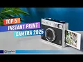 Top 5 Best Instant Print Cameras in 2025-2026 Quick Prints Anytime