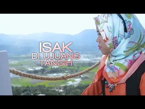 Download MP3 SAZQIA RAYANI - Isak Di Ujuang Tangih (Official Music Video) Lagu Minang