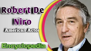 Robert De Niro Biography - Encyclopedia