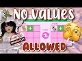 Only Trading WITHOUT Using VALUES