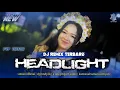 DJ PARTY HOREG HEADLIGHT | FYP TIKTOK | EMWE OFFICIAL | RENDY LK
