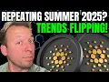 Lagu CARDANO ADA - REPEATING SUMMER 2025?!! TRENDS BEGINNING TO FLIP!