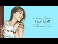 Download Lagu El Donia Helwa | Nancy Ajram | Indonesian Translation | الدنيا حلوة | نانسي عجرم