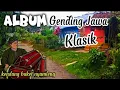 GENDING UYON UYON GENDING JAWA KLASIK FULL ALBUM - Unan Unen Konco Turu Ngawan 