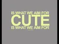 Cute is What We Aim For - The Curse of Curves