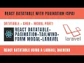 React Datatable with Pagination Modal CRUD - Create Read Update Delete