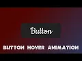 Css Button Hover Animation Css Animation Effects Web Design Tutorial