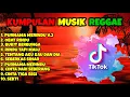 Lagu Kumpulan Musik Reggae 2026 | Full Album Dangdut Reggae Cover