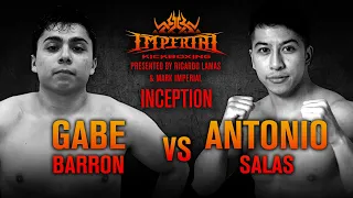 Imperial Kickboxing Inception Nov 8th 2019 - Antonio Salas vs Gabe Barron