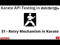 Retry Mechanism in Karate REST API Testing Tutorials for Beginners Malayalam