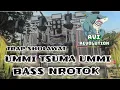 Lagu TRAL SHOLAWAT DJ UMMI TSUMMA UMI BASS NROTOK