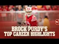 Brock Purdy s Top Plays from His 49ers Career So Far