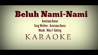 Download Lagu Karo | Beluh Nami-nami | Averiana Br Barus | Karaoke MP3