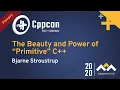 Plenary The Beauty and Power of Primitive C - Bjarne Stroustrup