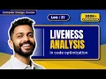 Lec-31 Liveness Analysis in Code optimization Dataflow analysis
