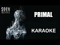 Soen | Primal | Karaoke