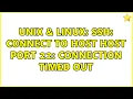 Unix Linux ssh connect to host host port 22 Connection timed out