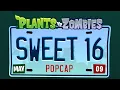 Lagu Plants vs. Zombies™ Sweet 16: Official Celebration Video