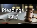 What is Pleadings What are the objects of Pleadings