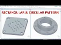 Solid Edge Tutorials How to use Rectangular and Circular Pattern