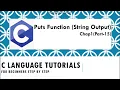 Use of puts function how to use puts function in c language C programming