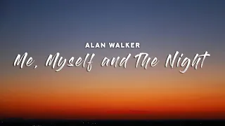 alan walker me myself and the night lyrics 