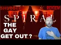 Spiral 2020 - Shudder Original Horror Movie Review