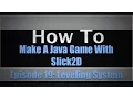 Making A Java Game Using Slick2D Episode 19 Leveling System