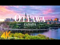 Lagu Ottawa 4K Ultra HD β’ Stunning Footage Ottawa | Scenic Relaxation Film with Calming Music