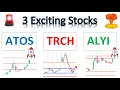 3 Exciting stocks for this week watch for breakout and make money