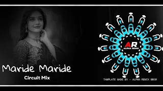 maride maride circuit mix dj tom in the mix bass ahead plz use headphones 