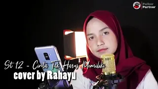 st12 cinta tak harus memiliki cover by rahayu kurnia 
