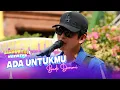 Lagu Budi Doremi - Ada Untukmu  | DAHSYATNYA WEEKEND KELILING