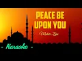 Download Lagu Maher Zain - Peace Be Upon You (Karaoke)