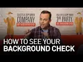Explained How to See Your Background Check