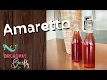 How to make homemade amaretto liqueur fast and easy