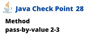 Java Check Point 28 - Method pass-by-value 2-3