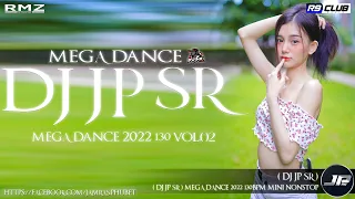 Download ( Dj JP SR )เพลงแดนซ์มันส์ๆ เพราะๆ เบสเเน่ๆ MEGA DANCE MiNi NONSTOP 2022 (DJ JP SR ) ชุดที่02 MP3