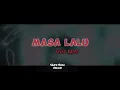 Download Lagu Kevin Rater - MASA LALU \