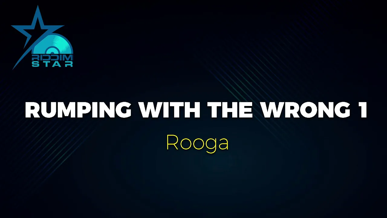 Rooga - Rumping with the wrong 1