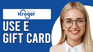 How To Use Kroger eGift Card How Do I Use Kroger eGift Card