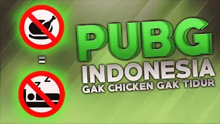 Download PUBG Indonesia - GAK CHICKEN GAK TIDUR MP3