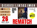 Download Lagu EDIS TV VS YUSUF PI - DISKUSI LINTAS IMAN - LIVE STREAM 26 SEPTEMBER 2025