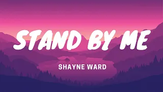 Download Stand By Me - Shayne Ward - Lyrics Video MP3