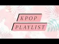 Download Lagu Kpop Playlist || Girl Group || Blackpink, Twice, Itzy, Red Velvet ♡ (read description)