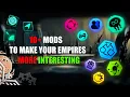 10 Mods To Make Your Empires More Interesting