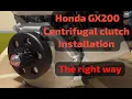 How To Install Centrifugal Clutch on Honda GX200 Go Kart Engine