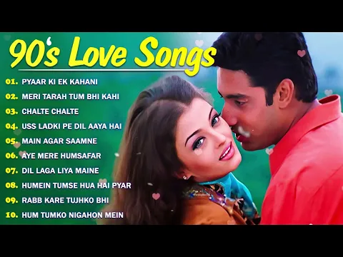 Download MP3 90’S Love Hindi Songs 💘 90’S Hit Songs 💘 Udit Narayan, Alka Yagnik, Kumar Sanu, Lata Mangeshkar