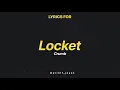 Locket - Crumb (Lyrics)