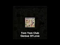 Tom Tom Club - Genius Of Love [12" Original Club Mix]